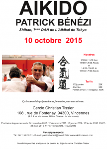 Stage aikido avec Patrick Bénézi Shihan à Vincennes le samedi 10 octobre 2015